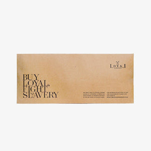 Loyal Workshop product packaging envelope with logo and text about being an advocate for the brand and it's cause
